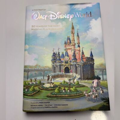 A Portrait of Walt Disney World: 50 Years of the Most Magical Place on Earth