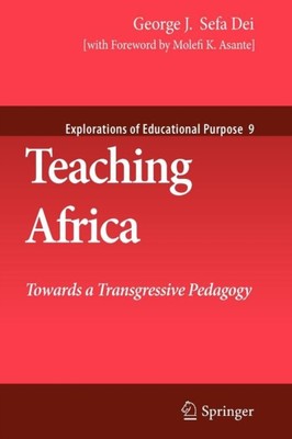 Sefa Dei - Teaching Africa   Towards a Transgressive Pedagogy - New pa - X555z
