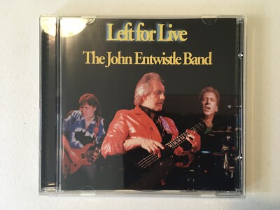 John Entwistle Band Left for Live. Like, Jimmy Page Jack Bruce James Gang Faces