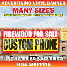 FIREWOOD FOR SALE Advertising Banner Vinyl Mesh Sign CUSTOM PHONE campfire wood