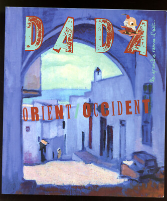 DADA PREMIERE REVUE D'ART.N°166. 2011. WESTERN ORIENT.