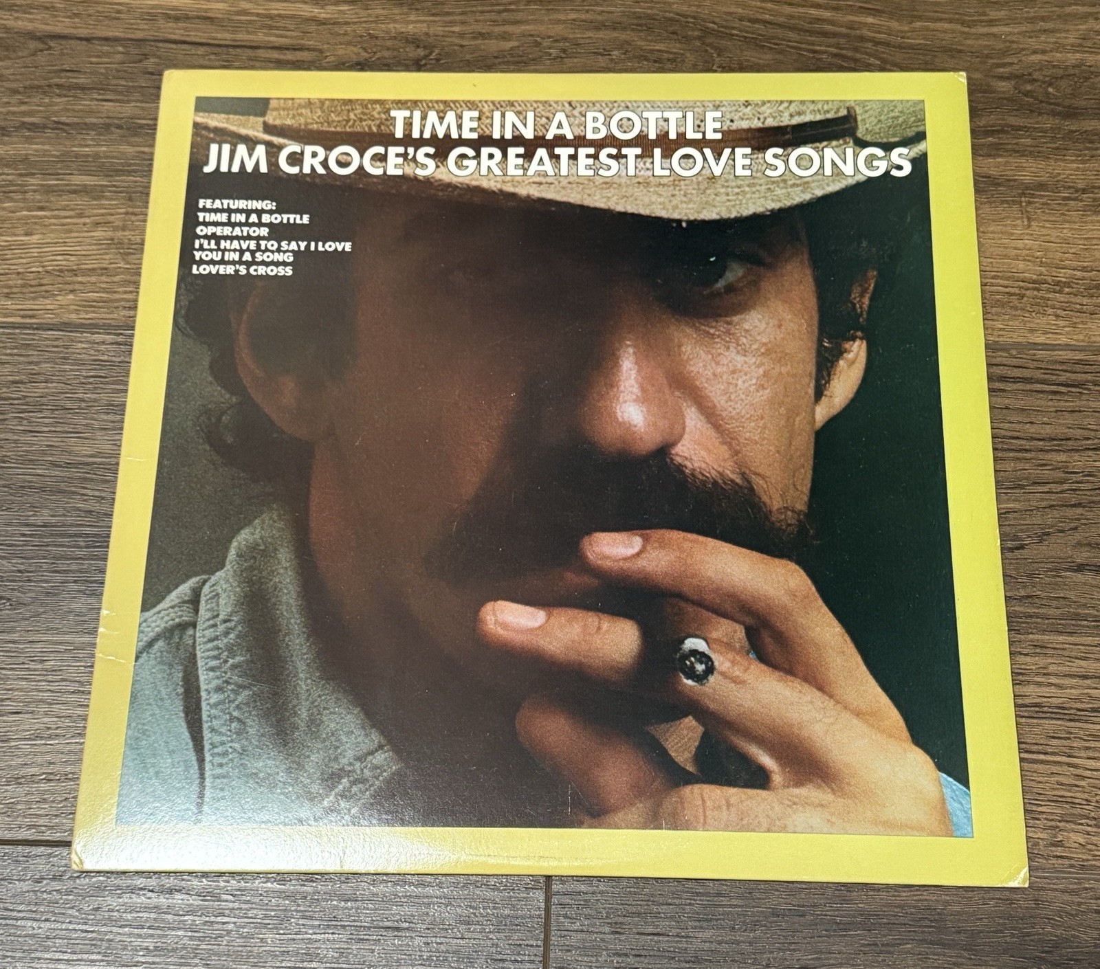 Time In A Bottle Jim Croce&rsquo;s Greatest Love Songs 1976 Doug