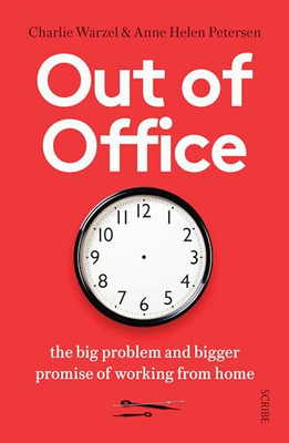 Out of Office: Das große Problem und das größere Versprechen von wo - Taschenbuch / Softback N