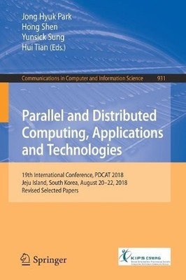 Parallel and Distributed Computing, Applications and Technolo... - 9789811359064