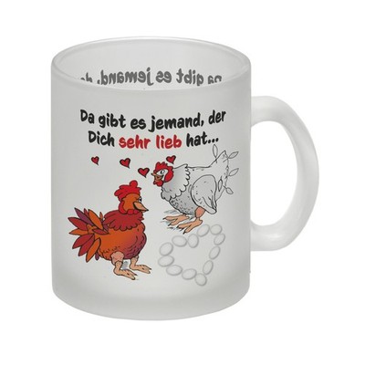 Da gibt es jemand, der dich sehr lieb hat Glas Tasse mit Hühnern