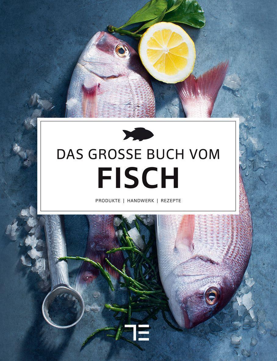 Das Große Buch Vom Fisch | Buch | 9783833869433