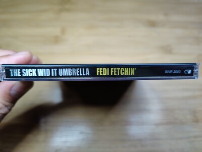 洋楽 The Sick Wid It Umbrella Fedi Fetchin Fedi Fetchin [PA] by Sick Wid It Umbrella (CD, 2005, Sick Wid It