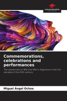 Miguel ÁNgel Ochoa | Commemorations, Celebrations And Performances | Taschenbuch