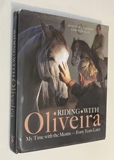 Riding With Oliveira My Time With the Mestre 40 Years Later Barbier FIRST EDITN