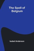 Isabel Anderson | The Spell Of Belgium | Taschenbuch | Englisch (2024)