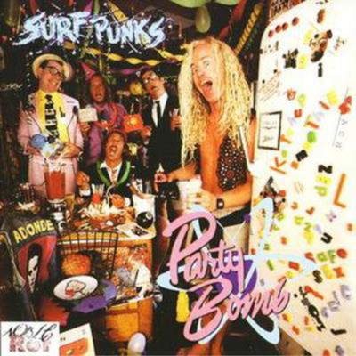 Surf Punks Party Bomb (CD) Album