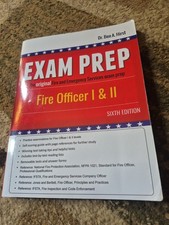 Exam Prep : Fire Officer I and II by Ben A. H...