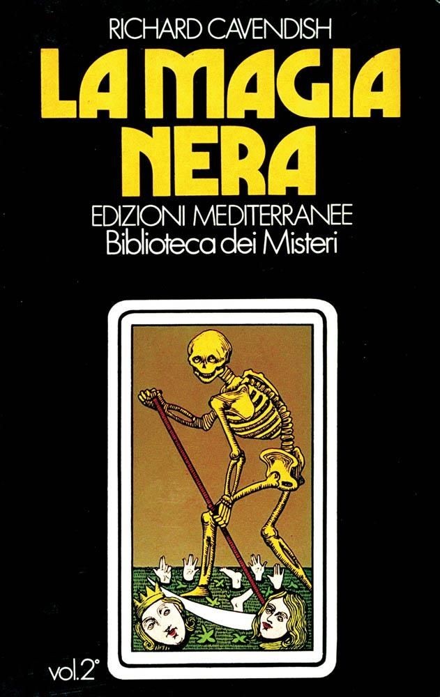 Libri Richard Cavendish - La Magia Nera #02
