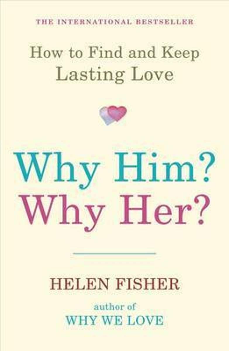 Why Him? Why Her?: How To Find And Keep Lasting Love - Image 7