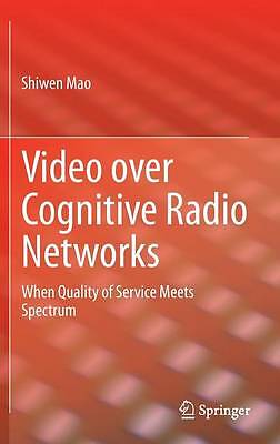 Video over Cognitive Radio Networks - 9781461449560