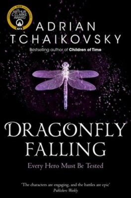 Dragonfly Falling by Adrian Tchaikovsky: New