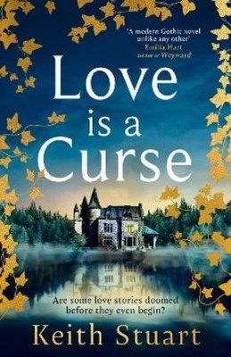 Keith Stuart Love is a Curse (Taschenbuch)