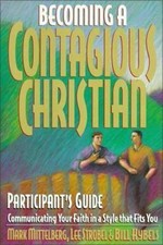 Becoming a Contagious Christian Participant's Guide, Strobel, Lee,Hybels, Bill,M