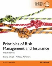 Principles of Risk Management and Insurance 12th Edition by George E. Rejda Book