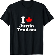 I Love Justin Trudeau T-Shirt T-Shirt