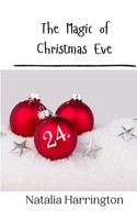 Natalia Harrington | The Magic Of Christmas Eve | Taschenbuch | Englisch (2024)