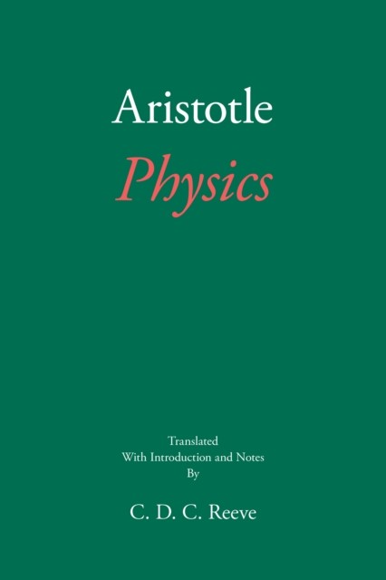 Aristotle Physics by Aristotle (Paperback Book)