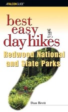 BEST EASY DAY HIKES REDWOOD NATIONAL AND STATE PARKS (BEST By Daniel Brett