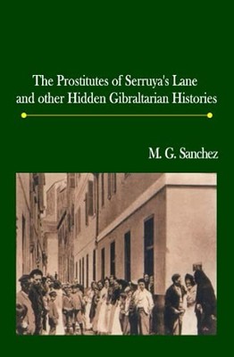The Prostitutes of Serruya's lane and..., M. G. Sanchez