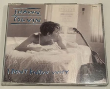 Shawn Colvin - I Don't Know Why - CD Single (1993)