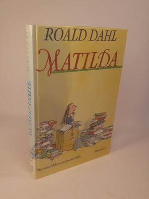 Matilda Dahl, Roald, Quentin Blake  und Sybil Gräfin Schönfeldt (Üb.):