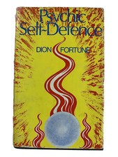 Psychic Self-Defence: A Study in Occult Pathology and Criminality [Defense]