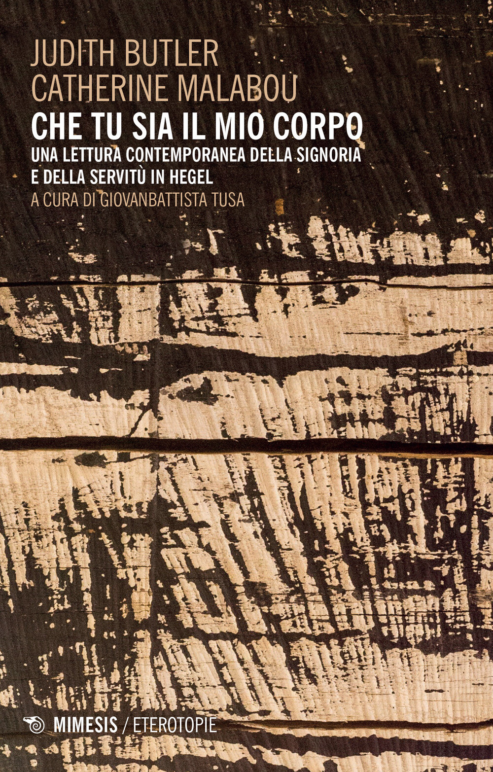 Che tu sia il mio corpo. Una lettura contemporanea della signoria e della ...