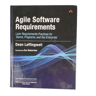 Agile Software Requirements By Dean Leffingwell, HC 2011, Business/Programming