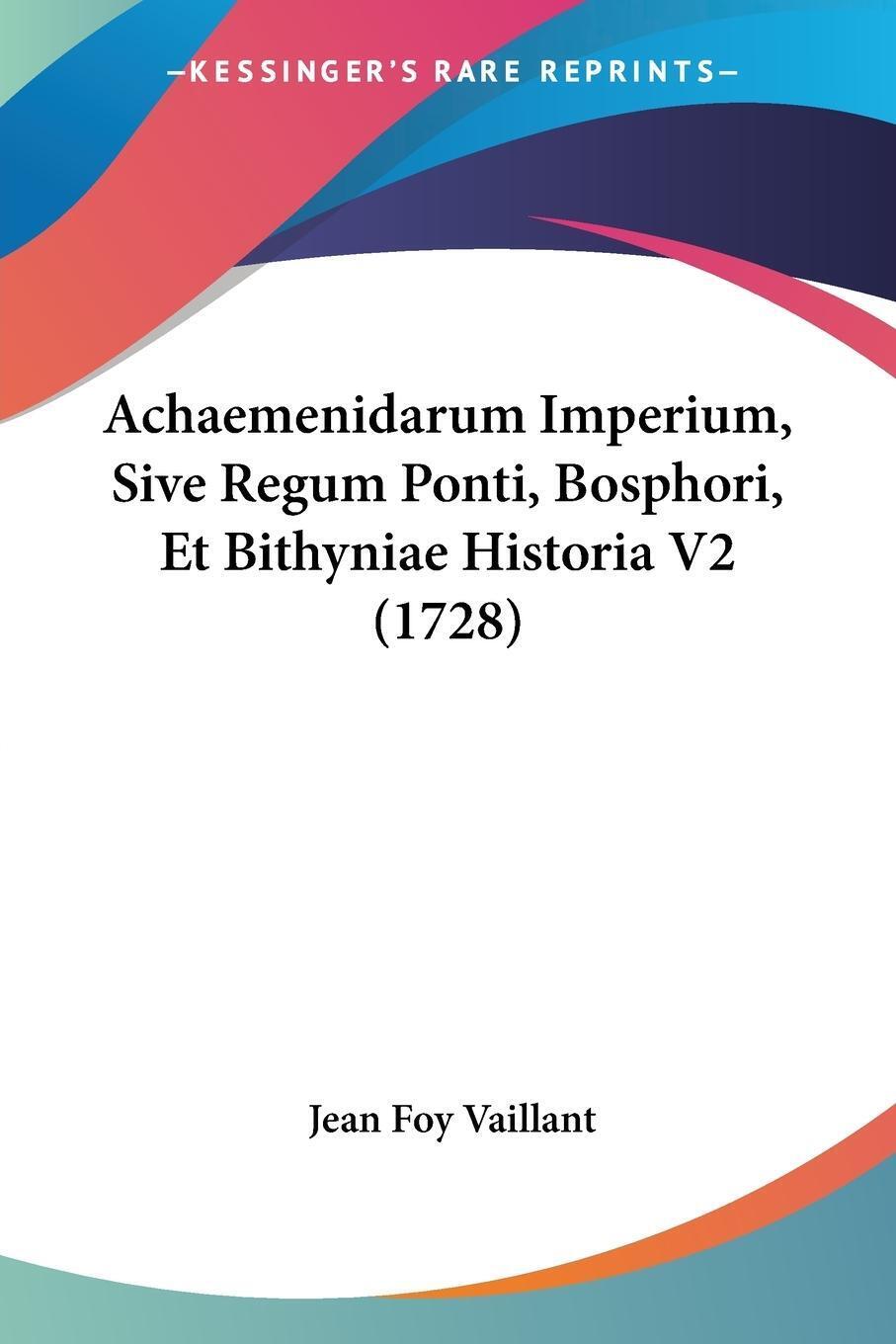 Thumbnail - Achaemenidarum Imperium, Sive Regum Ponti, Bosphori, Et Bithyniae