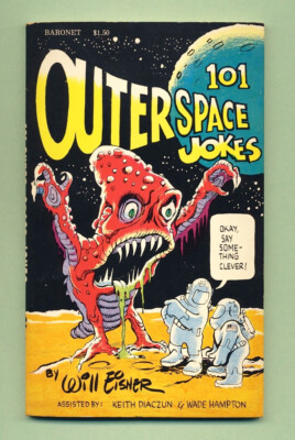 1979 WILL EISNER 101 Outer Space Jokes NEAR MINT Baronet 1ST PRINT / 1ST EDITION