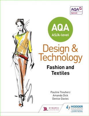  AQA ASA-Level Design and Technology Fashion and Textiles by Denise Davies  NEW 