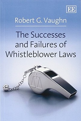 Robert G. Vaugh The Successes and Failures of Whistleblo (Paperback) (UK IMPORT)