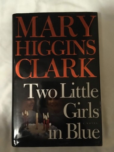 Two Little Girls in Blue by Clark, Mary Higgins, Acceptable Book