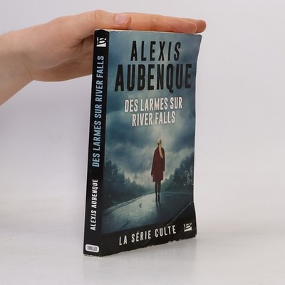 River Falls - 2: Des larmes sur River Falls  |  Alexis Aubenque