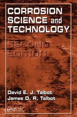 Corrosion Science and Technology, - Hardcover, by Talbot David E.J.; - Very Good