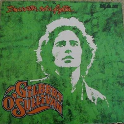 LP Gilbert OSullivan Im A Writer, Not A Fighter + INSERT NEAR MINT MAM