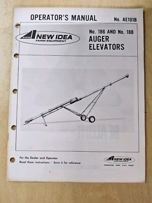 New Idea No. 186 & No. 188 Auger Elevtors, Operator's Manual & Parts Lists  9/69