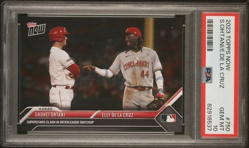 Elly De La Cruz 2024 Topps Now Rookie #750 w/ Shohei Ohtani - PSA 10 - GEM MINT
