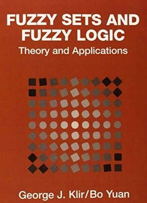 Fuzzy Sets and Fuzzy Logic: Theory - Paperback, by Klir George J.; - Very Good x
