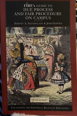 FIREs Guide to Due Process and Fair Procedure on Campus By Silverglate Paperback