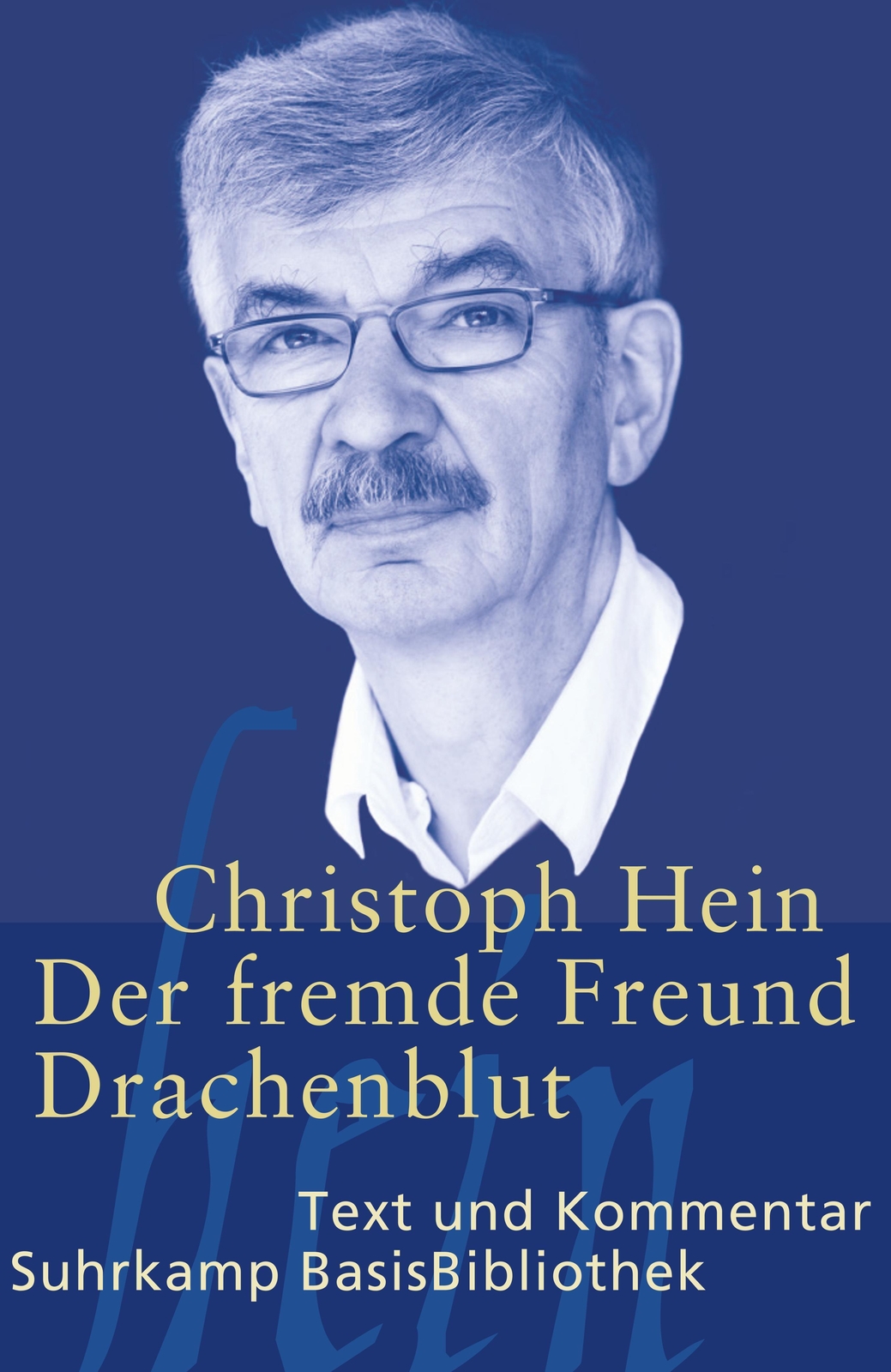 Thumbnail - Der Fremde Freund / Drachenblut | Christoph Hein | Taschenbuch | 235