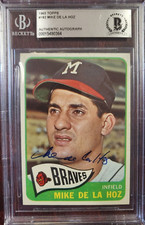 1965 TOPPS MIKE DE LA HOZ BRAVES SIGNED AUTOGRAPH #182 CARD BECKETT AUTHENTIC *