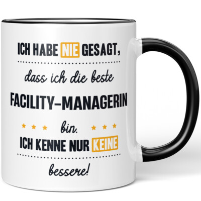Habe nie gesagt, beste Facility-Managerin bin. Kenne keine bessere 10006156444