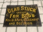 VINTAGE DEAD STUCK ANTIQUE Bugs Insects Ants Tin Advertising Sign NO RESERVE