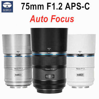 SIRUI Sniper 75mm F1.2 APS-C Auto focus Lens Ultra Fast Aperture Fuji Sony Nikon